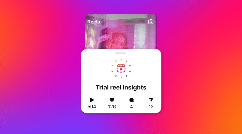 How to Use Instagram's Trial Reels